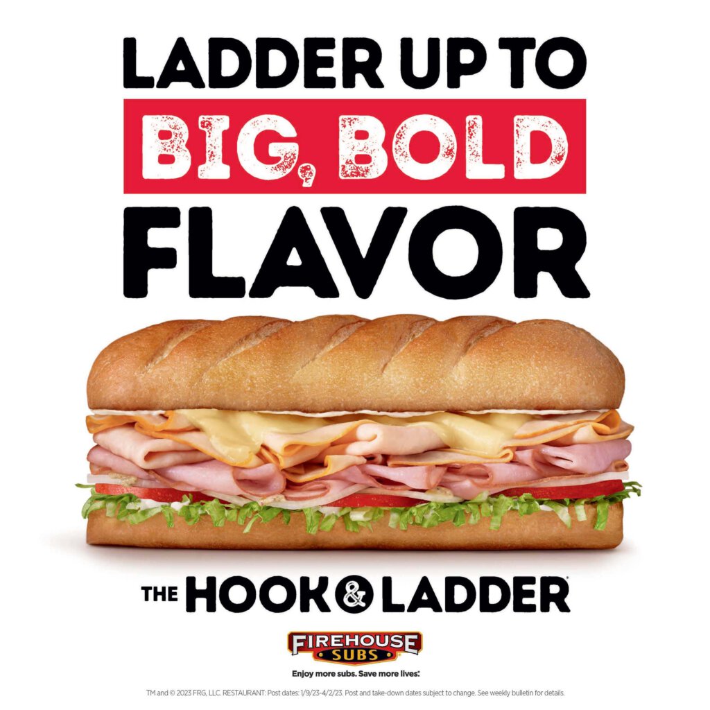 Firehouse Subs: Ladder up to big, bold flavor – The Hook & Ladder